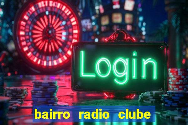 bairro radio clube em santos